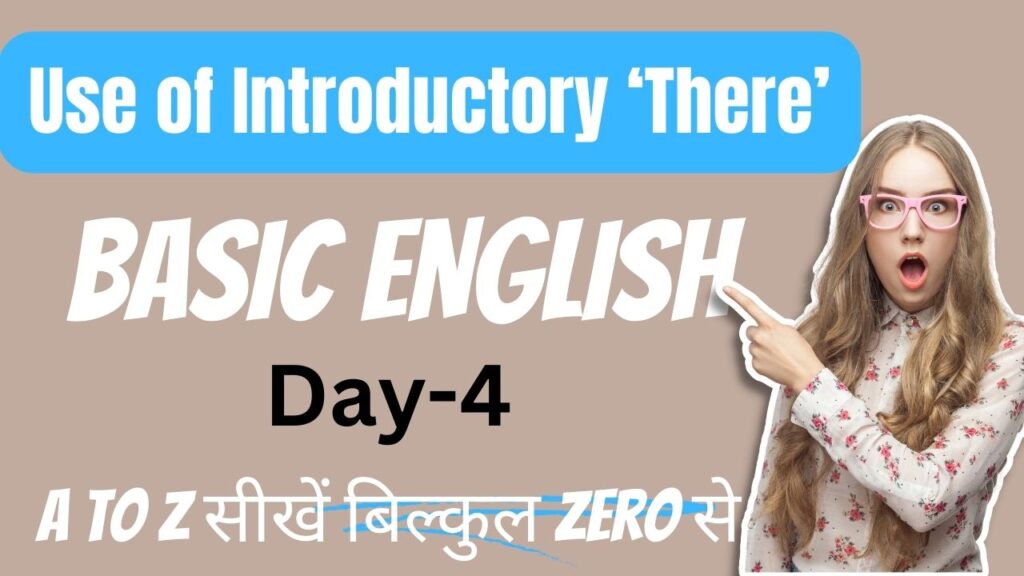 Use Of ‘There’ in Hindi - Introductory ‘There’ का प्रयोग 