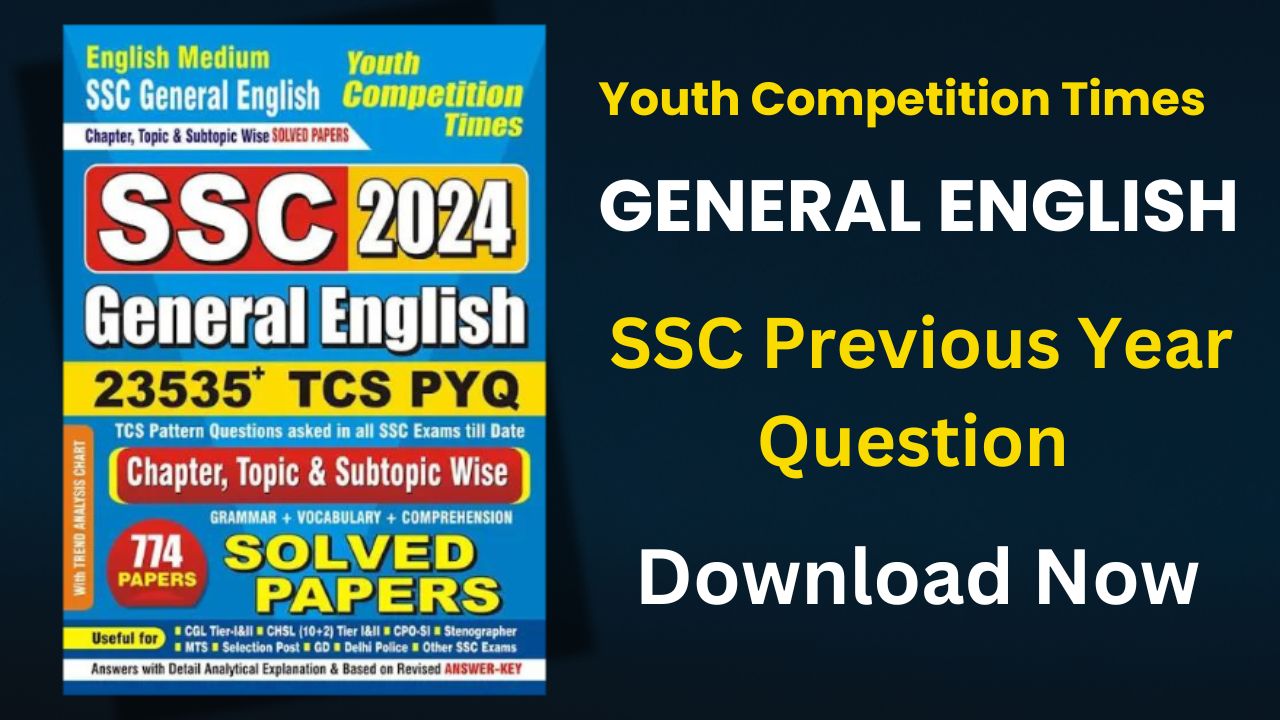 General English SSC Previous Year Question Book PDF  -  Youth Competition Times General English SSC Previous Year Question